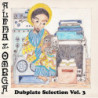 DUBPLATE SELECTION VOL.3