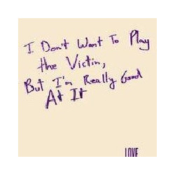 I DON'T WANT TO PLAY THE VICTI