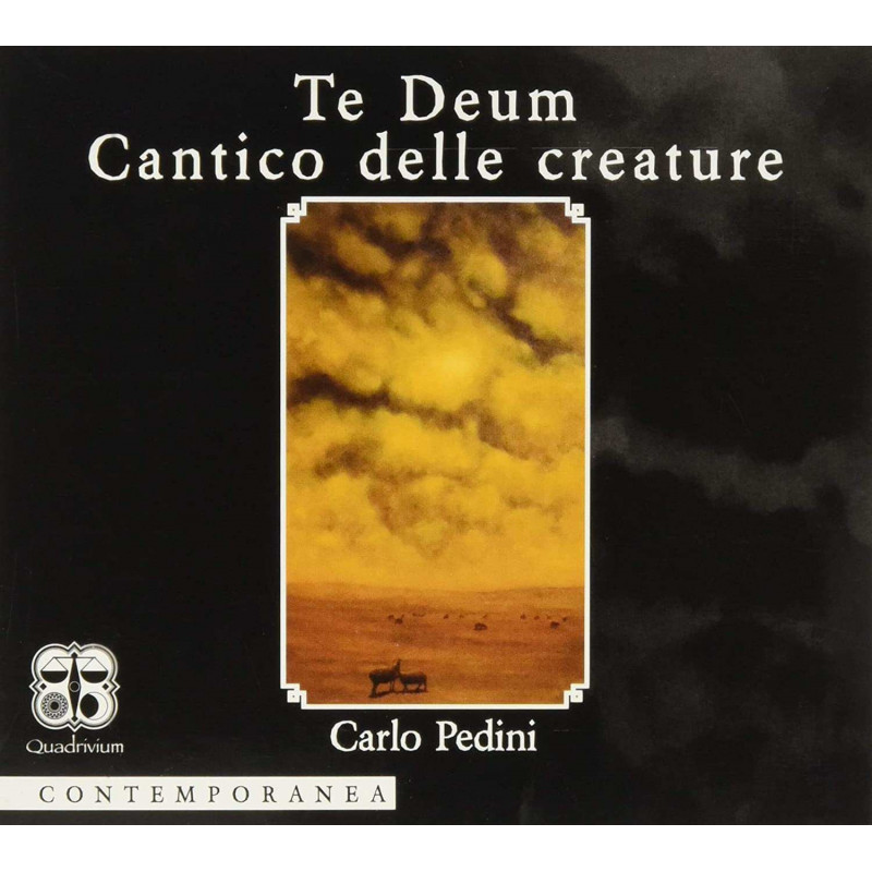 TE DEUM - CANTICO DELLE CREATURE