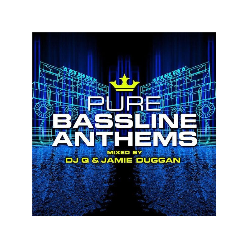 PURE BASSLINE ANTHEMS