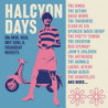 HALCYON DAYS - 60S MOD,R&B, BRIT SOUL &