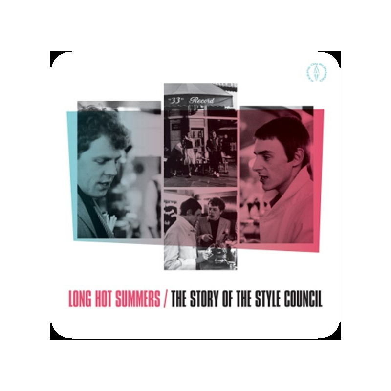 LONG HOT SUMMERS: THE STORY OF STYLE COUNCIL