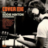 COVER ME - THE EDDIE HINTON SONGBOOK