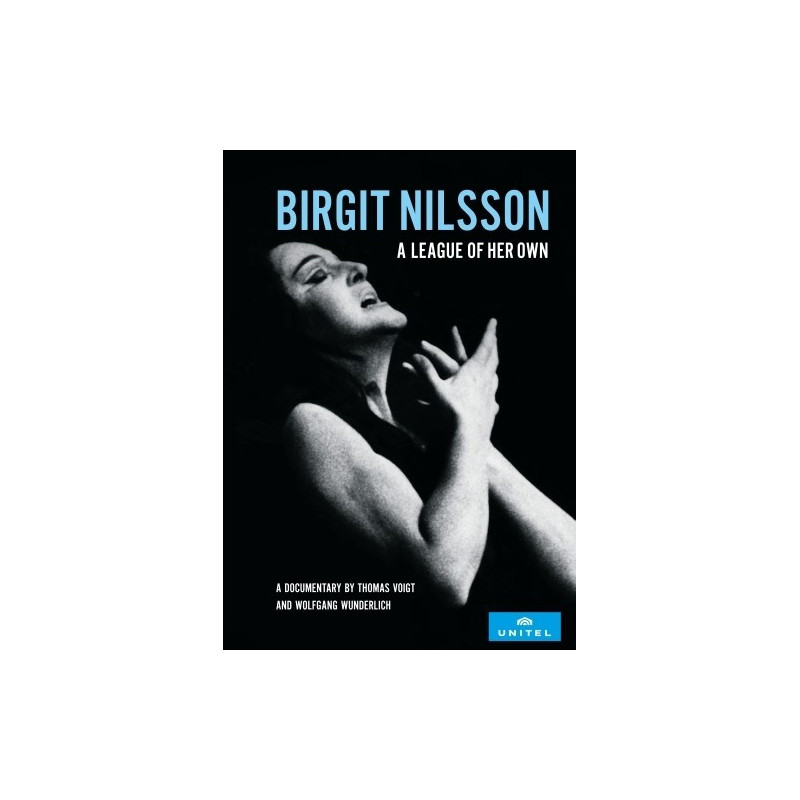 BIRGIT NILLSSON - A LEAGUE OF HER OWN
