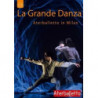 LA GRANDE DANZA: ATERBALLETTO