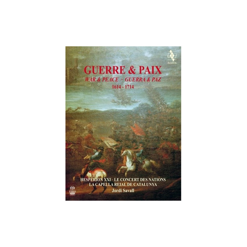 WAR & PEACE 1614-1714  SAVALL JORDI DIR   LA CAPELLA REIAL DE CATALUNYA, HESPERION XXI