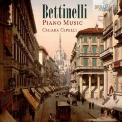 BETTINELLI: PIANO MUSIC