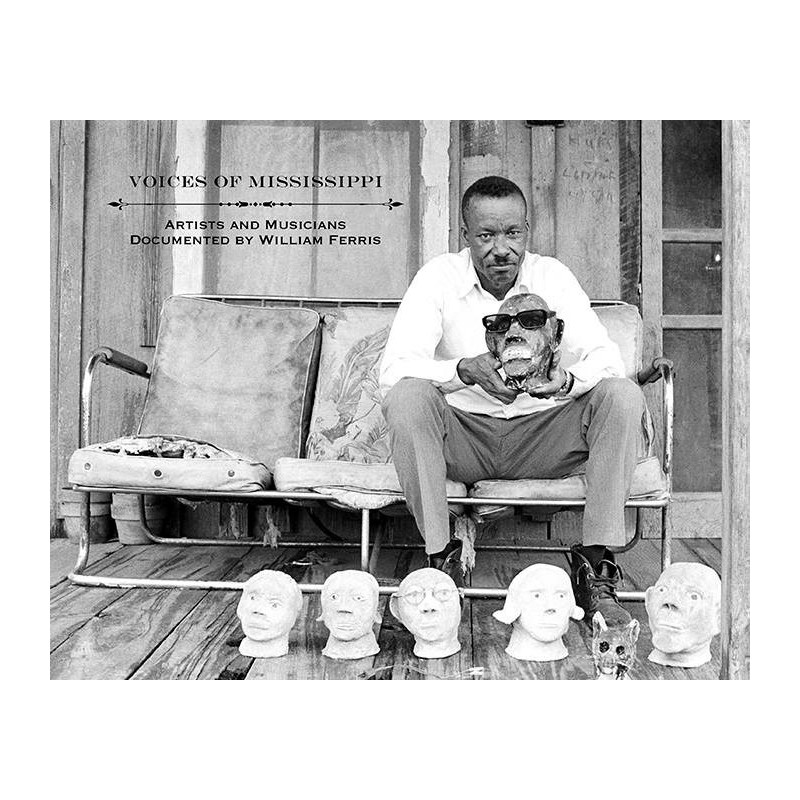VOICES OF MISSISSIPPI: ARTISTS & MUSICIA