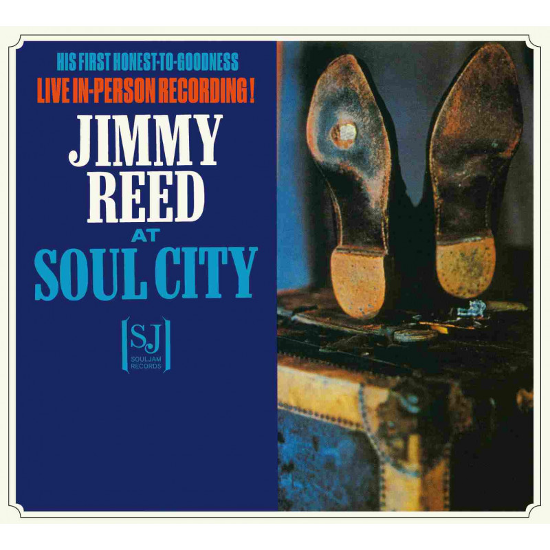JIMMY REED AT SOUL CITY + SINGS THE BEST