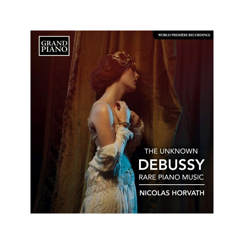 THE UNKNOWN DEBUSSY