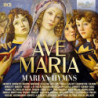 AVE MARIA, MARIAN HYMNS