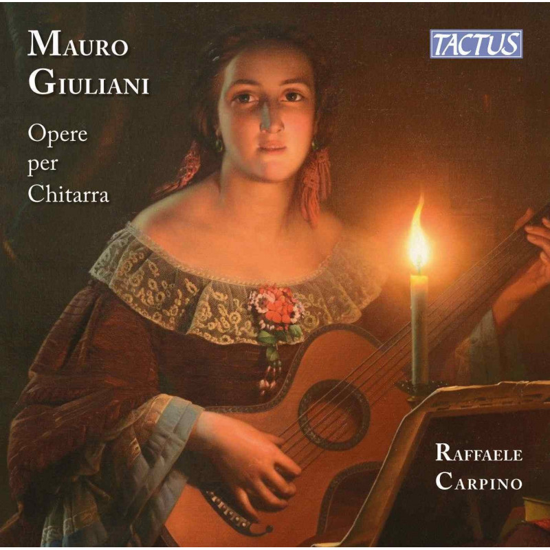 GIULIANI: OPERE PER CHITARRA