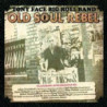 OLD SOUL REBEL