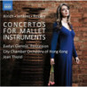 CONCERTOS FOR MALLET INSTRUMENTS