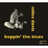 BOPPIN' THE BLUES (+ DIG)