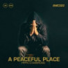 A PEACEFUL PLACE