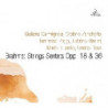 BRAHMS: STRING SEXTETS OPP. 18 & 36