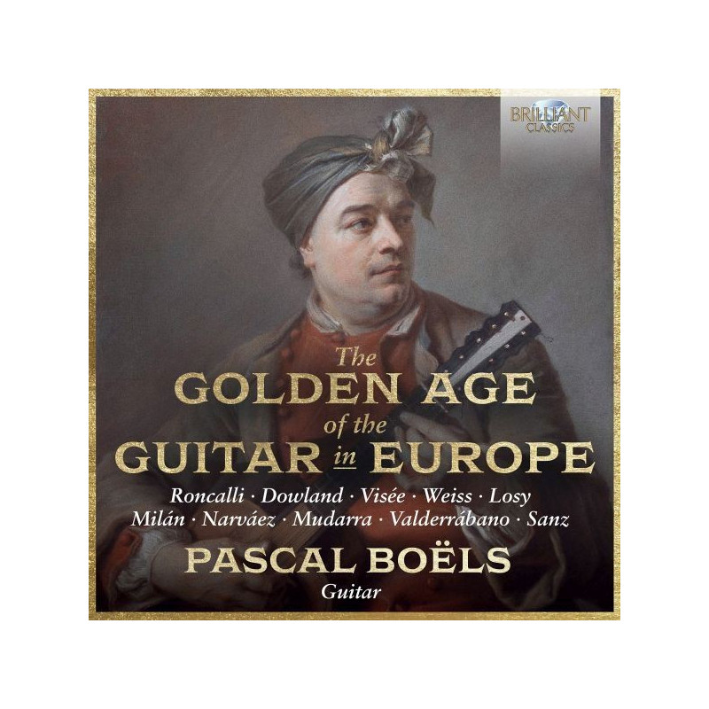 THE GOLDEN AGE OF THE GUITAR IN EUROPE