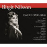 FAMOUS OPERA ARIAS - BIRGIT NILSSON