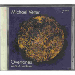 OVERTONES (VOICE & TAMBURA)