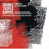 DOUBLE TRIPLE KOPPEL