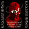 BLACK NOISE 2084 (REMIXED)