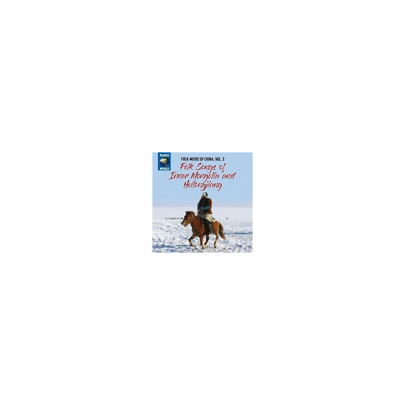 FOLK MUSIC OF CHINA, VOL.2: FOLK SONGS O