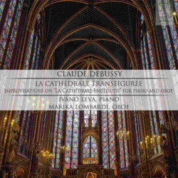 DEBUSSY: LA CATHEDRALE...