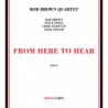 FROM HERE TO HEAR