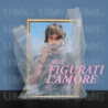 FIGURATI L'AMORE