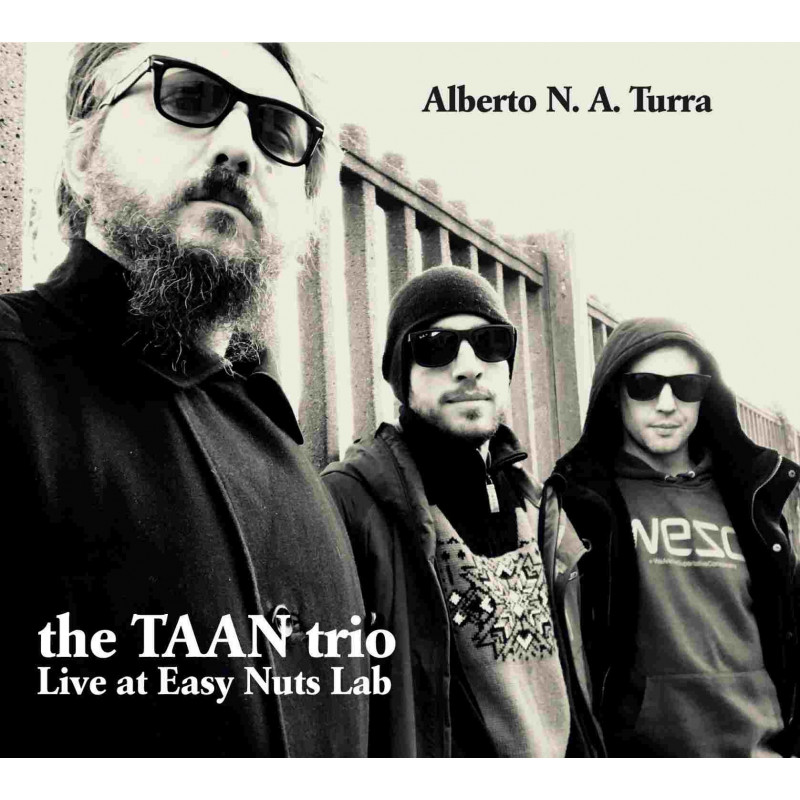 THE TAAN  TRIO: LIVE AT EASY NUTS LAB