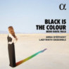 BLACK IS THE COLOUR