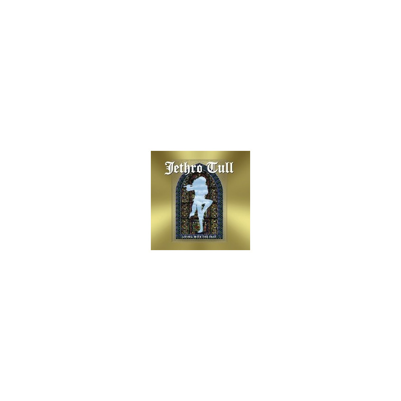 LIVING WITH THE PAST (LIMITED CD EDITION