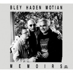 MEMOIRS - BLEY/HADEN/MOTIAN