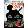 NELLA POLVERE DEL PROFONDO SUD REGIA CLARENCE BROWN