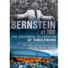 BERNSTEIN AT 100 - THE CENTENNIAL CELEBR