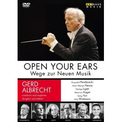 OPEN YOUR EARS - WEGE ZUR NEUEN MUSIK