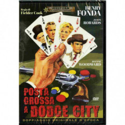 POSTA GROSSA A DODGE CITY...
