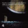 VERS LA GRANDE PORTE DEKIEV  LIVE AT JER