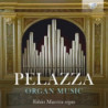 OPERE PER ORGANO - ORGAN MUSIC