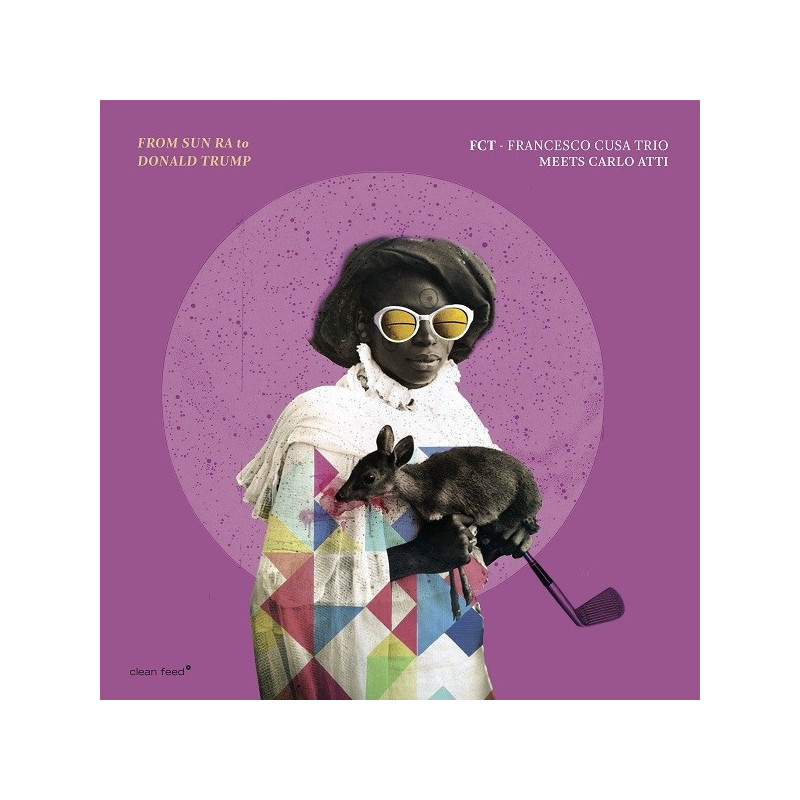 FROM SUN RA TO DONALD TRUMP