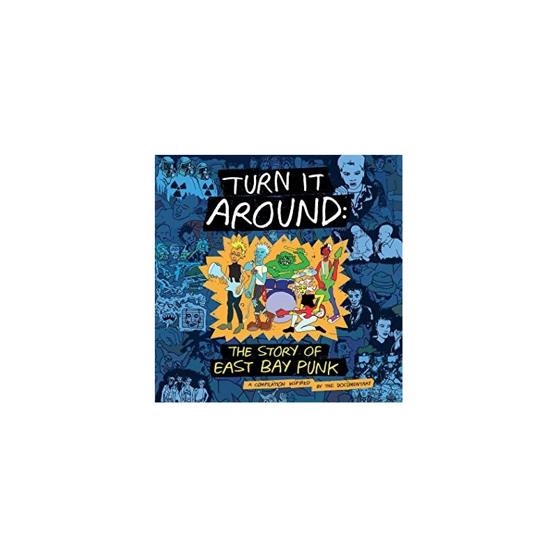 TURN IT AROUND: THE STORY OF EAST BAY PU
