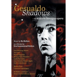 GESUALDO SHADOWS - A MODERN BAROQUE OPER