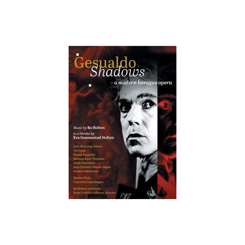 GESUALDO SHADOWS - A MODERN BAROQUE OPER