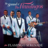 THE SOUND OF THE FLAMINGOS (+ FLAMINGO S