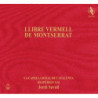 LIBRE VERMELL DE MONTSERRAT  SAVALL JORDI DIR