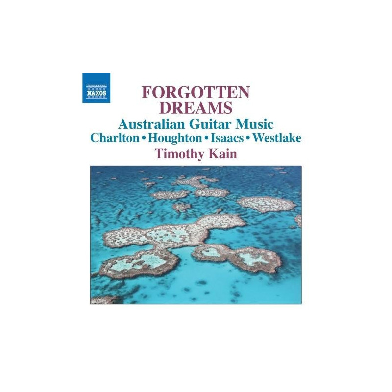 FORGOTTEN DREAMS - AUTRALIAN GUITAR MUSI