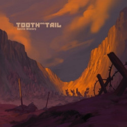 TOOTH AND TAIL