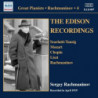 SERGEY RACHMANINOV - THE EDISON RECORDIN