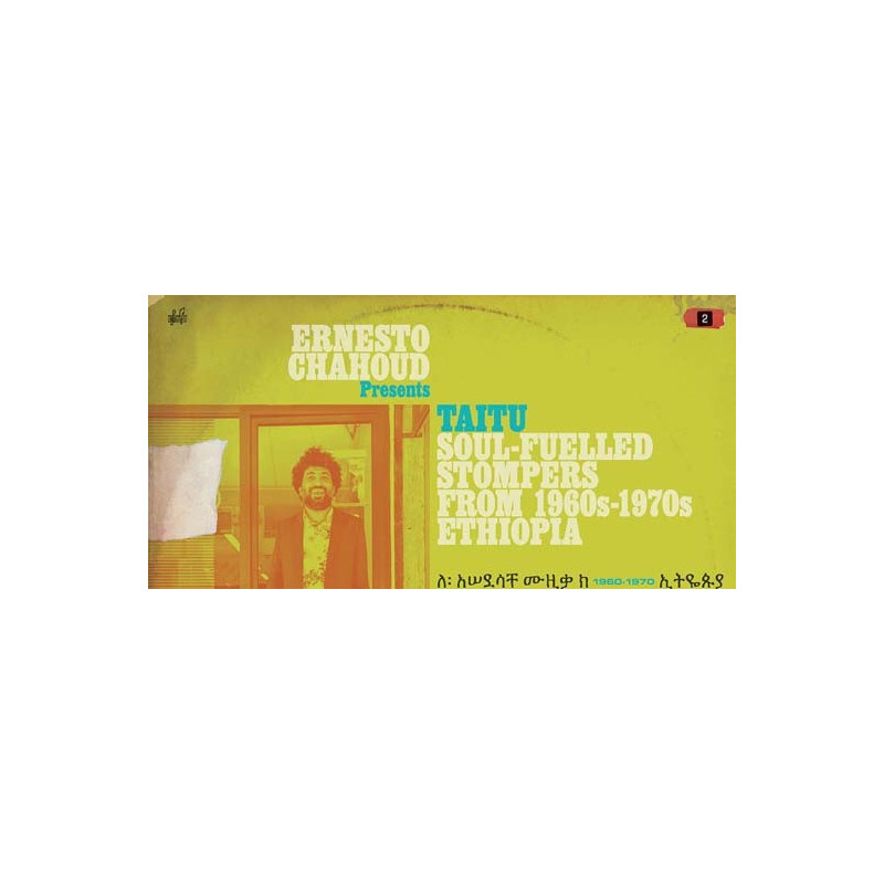 ERNESTO CHAHOUD PRESENTS TAITU
